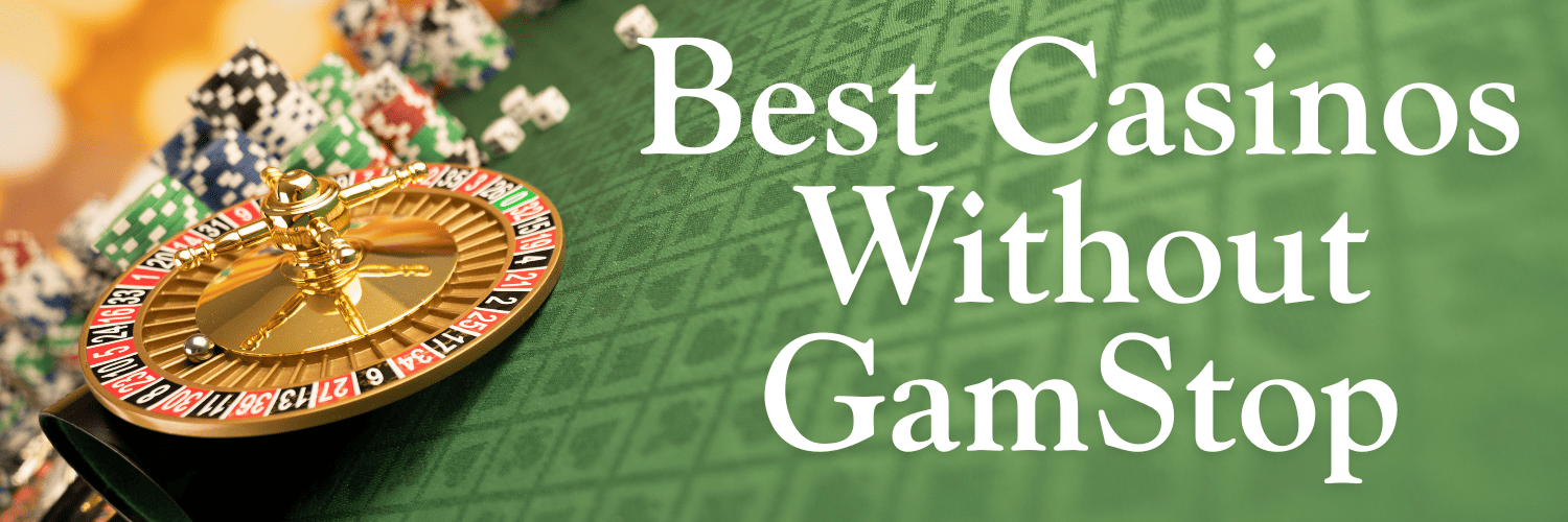 Best Non GamStop Casinos UK -1691785184