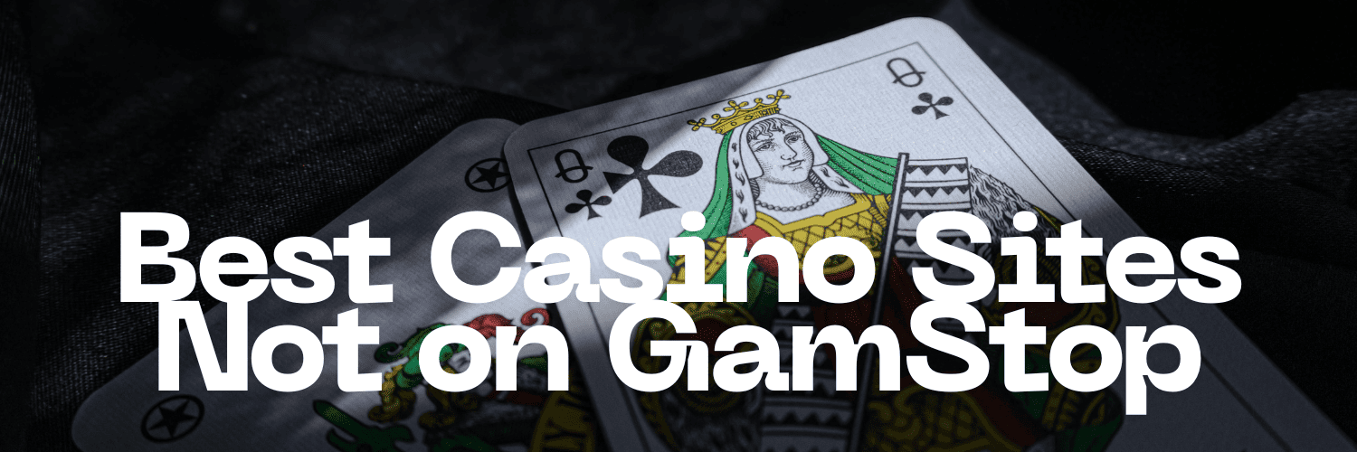Discovering Casinos Not Registered on Gamstop 1718763879