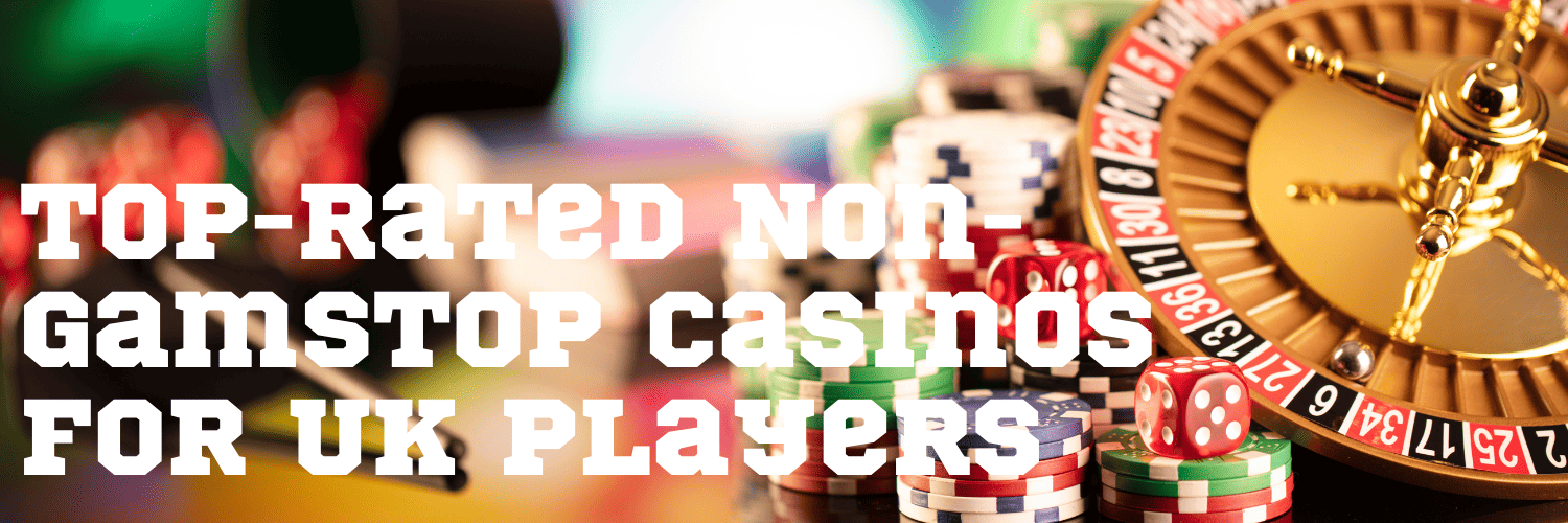 Exploring Casinos Not on Gamstop UK A Comprehensive Guide 1811732598