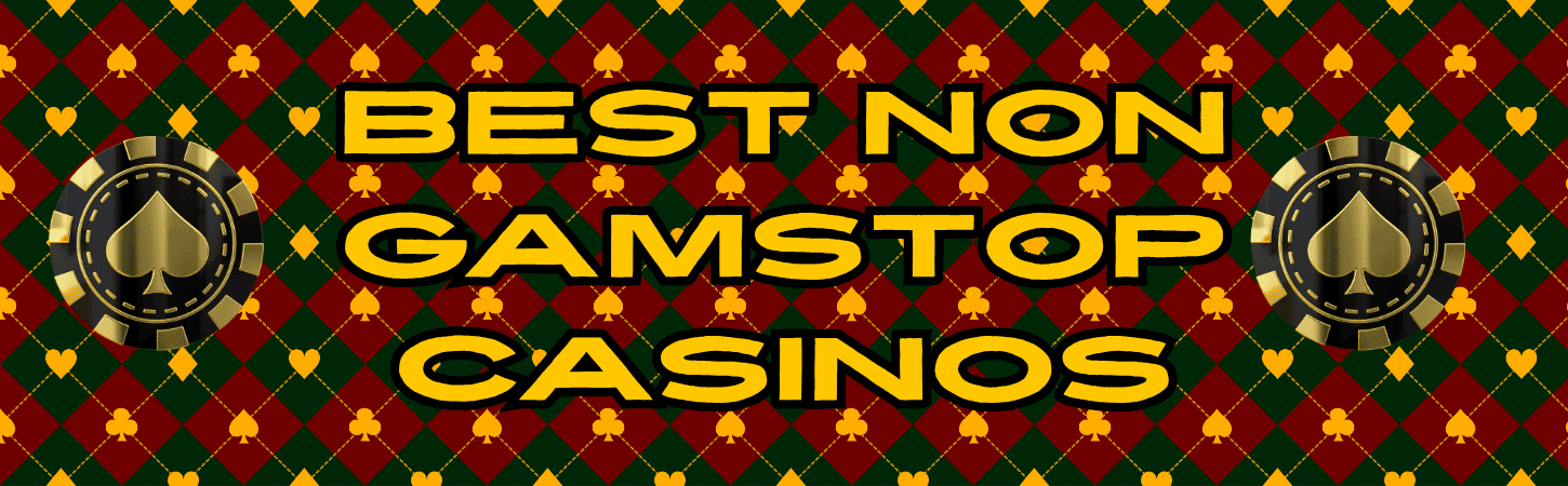 Reputable Casinos Not Registered with GamStop -1981989620